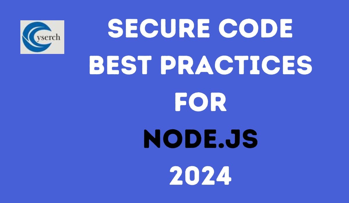 Secure Code Best Practices for Node.js