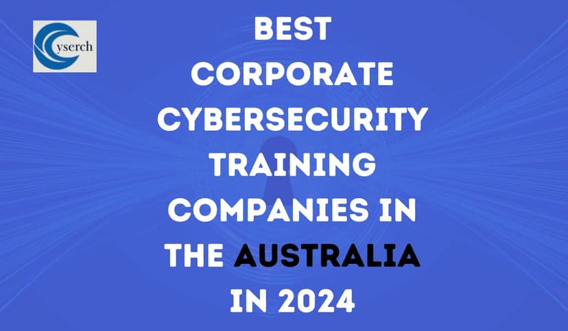 Best Corporate Cybersecurity Training Companies in the Australia in 2025