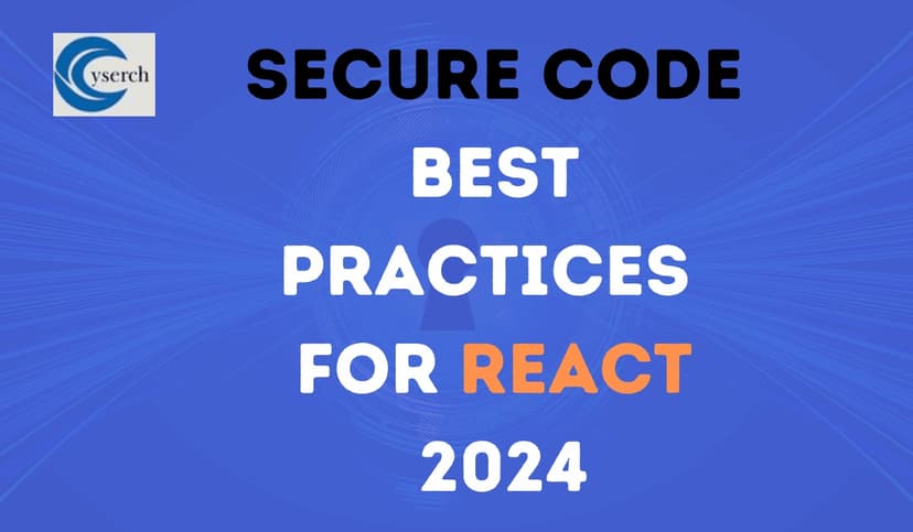 Secure Code Best Practices for React 2025
