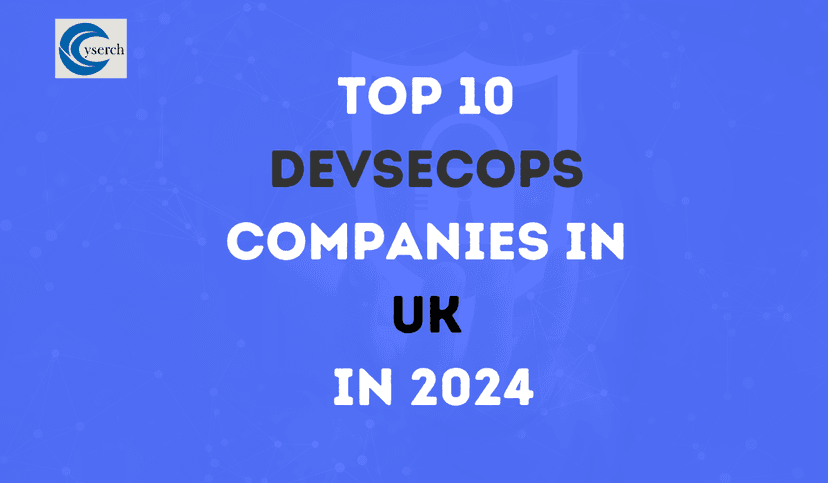 Top 10 DevSecOps Companies in  UK in 2025