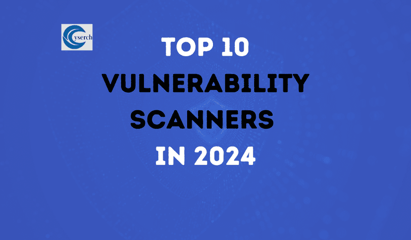 Top 10 Vulnerability Scanners in 2025