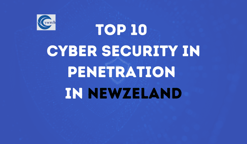 Top 10 Cybersecurity Companies in Penetration Testing Services in New Zealand 2025