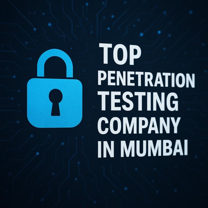 Top 20 Penetration Testing Companies in mumbai in 2025 Cyserch 